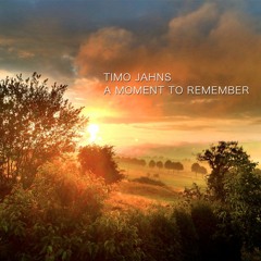 Timo Jahns - A Moment To Remember Podcast