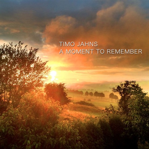Timo Jahns - A Moment To Remember Podcast
