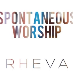 Spontaneous Worship And Prayer