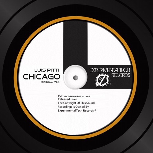 Luis Pitti - Chicago (Original Mix)OUT NOW !!!