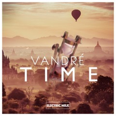 Vandré - Time (Radio Edit) (FREE DOWNLOAD)