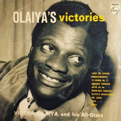 VICTOR OLAIYA & HIS ALL STARS - MOONLIGHT HIGHLIFE