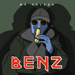 Mr. Polska - Benz (prod. by Boaz)