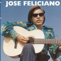 (Balada) Jose Feliciano (Mix)