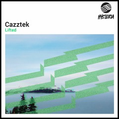 Cazztek - Lifted