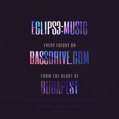 ECLIPS3:MUSIC Live on BASSDRIVE - 2014.07.18.
