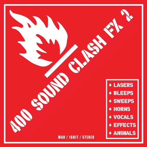 400 SOUND CLASH FX 2 SAMPLE PACK - Demo Track