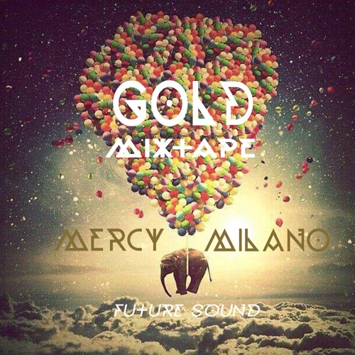 Gold Mixtape