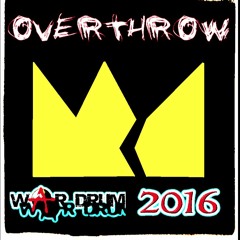 Overthrow (Feat. E.B.T. Saffron & Gen - E)
