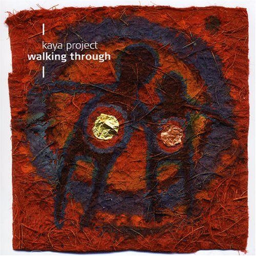 Kaya Project - Walking Through (Mandala Affect Remix) [FREE DOWNLOAD]