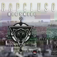 01 - El Rapcluso (BigSkill), Benstrom Prod