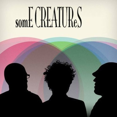 some creatures [LP]