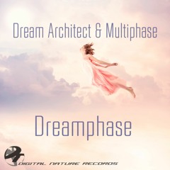 Dream Architect & Multiphase - Dreamphase (Preview)