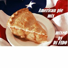 americian pie remix by   DJ FIDO