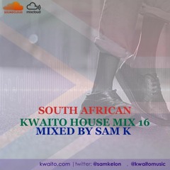 South African Kwaito House 16 Mixed By Sam K