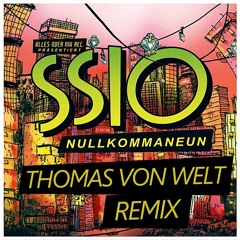 SSIO - NULLKOMMANEUN (THOMAS VON WELT remix)