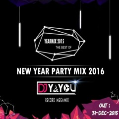 DJ YAYOU - NEW YEAR PARTY MIX 2016 (Record Megamix)