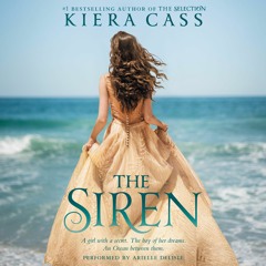 THE SIREN by Kiera Cass