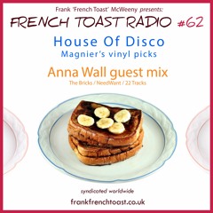 French Toast Radio #62: Autumn festivals, House of Disco picks & Anna Wall guest mix