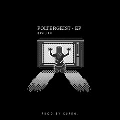 Poltergeist (prod by Kuren)