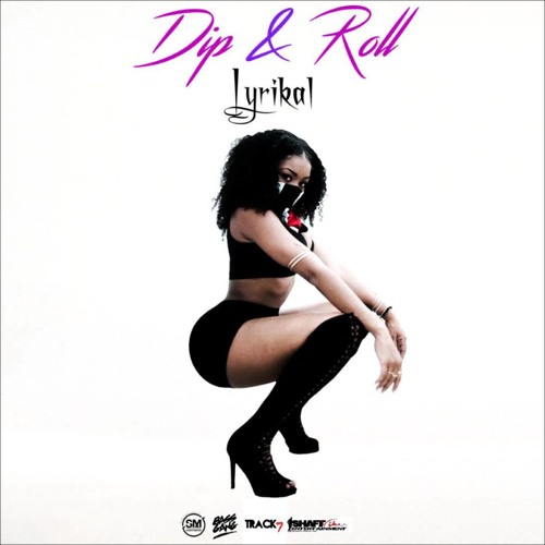 LYRIKAL DIP &ROLL (DJ MAGNET INTRO)SOCA 2016