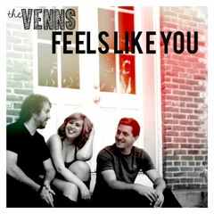 Feels Like You