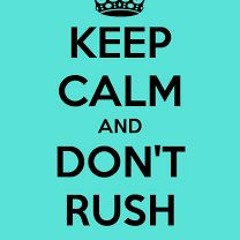 Don't Rush *BEAT* (Produced By Nick @Nite)
