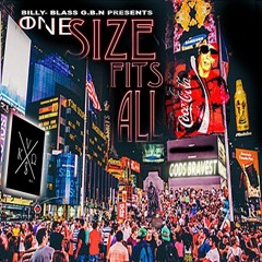 BillyBlassG.B.N. Presents  One Size Fits All Album 2