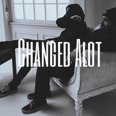 Changed Alot