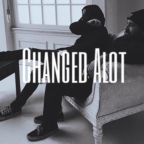Changed Alot
