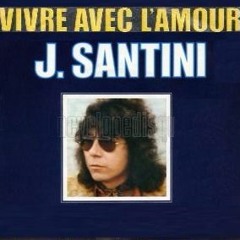 Jeholl Santini - Vivre Avec L'Amour (1976)