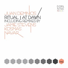 Juan Deminicis - Ritual (Jamie Stevens Remix) [Dopamine Music]