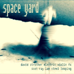 orbit the cat (from "space yard," new album w/scot ray)