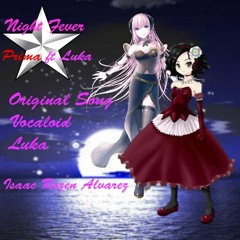【PRIMA ft LUKA】【★Night Fever★】