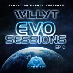 EVO SESSIONS EP10 Presents: Willy T