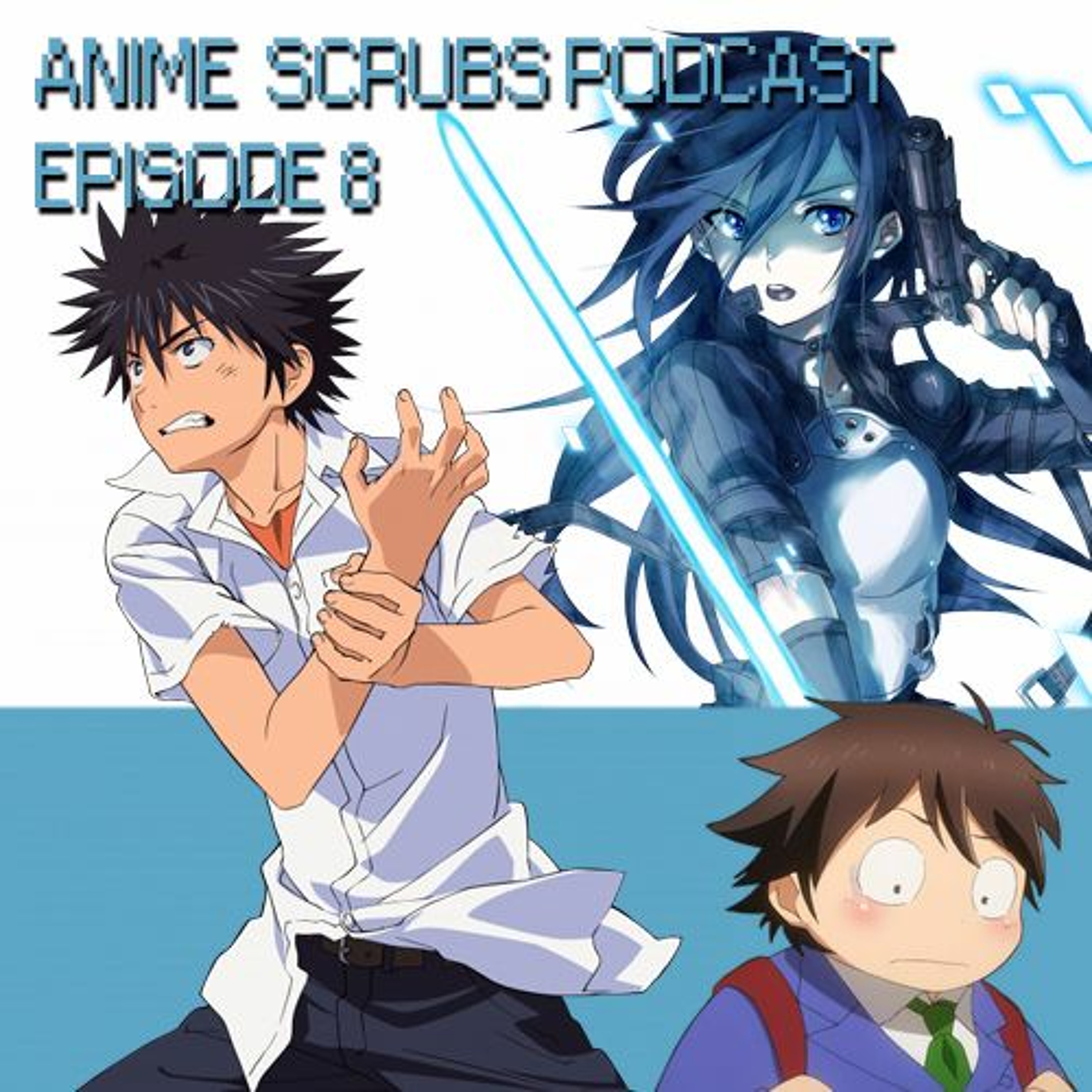 Episode 8 - Too Many Light Novel Adaptations?