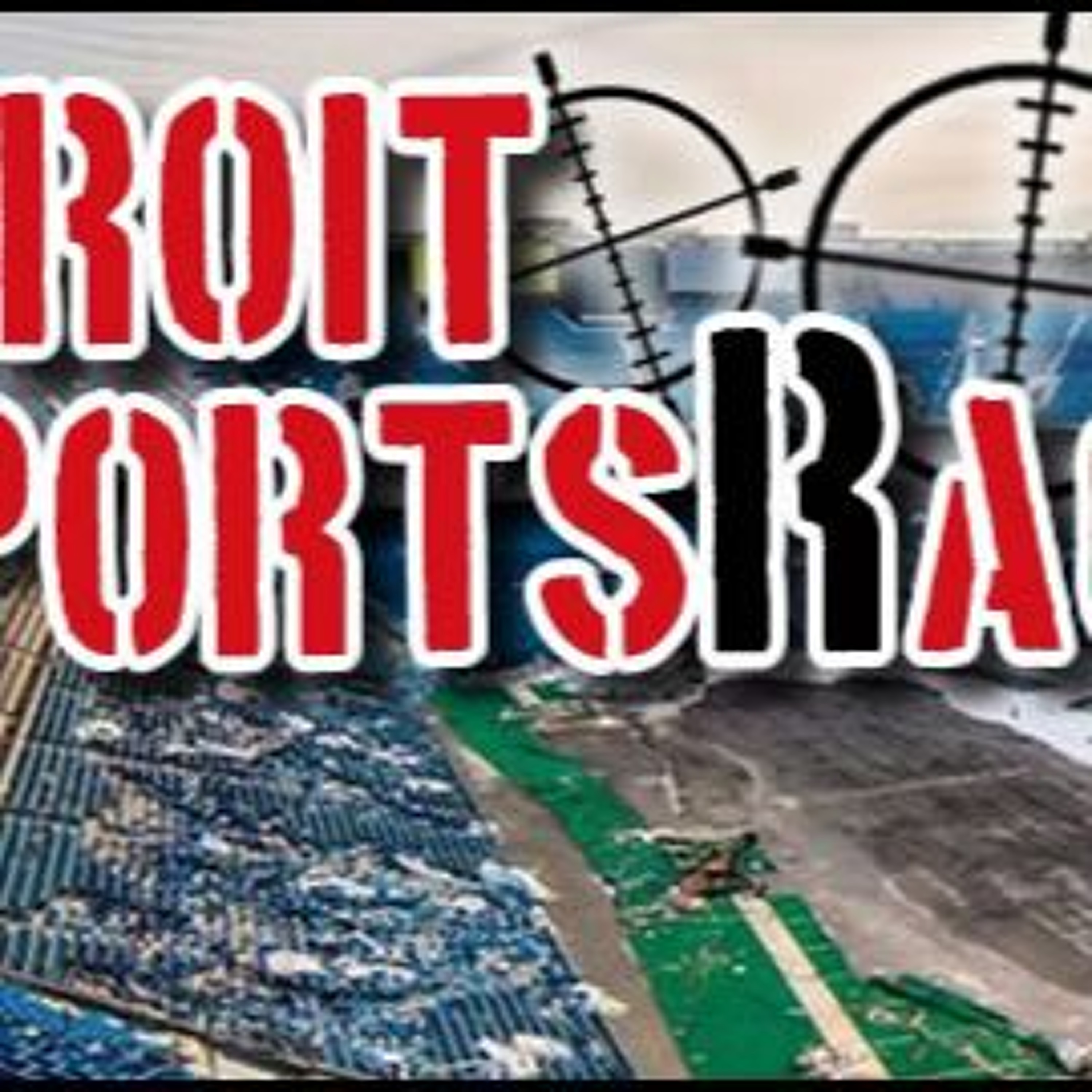 Detroit Sports Rag Podcast, Episode 11 episode artwork