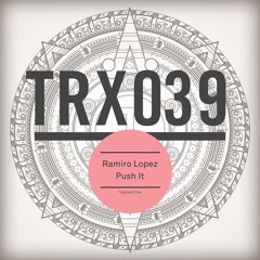 Ramiro Lopez - Push It - Toolroom Trax