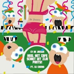 CV De Jassen & DJ Coenio - Heel het café schiet uit z'n panty