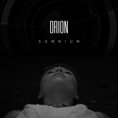 ORION - Somnium (Snippet)