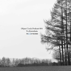 Object Tools Podcast 004 Yu Kawabata - 12/28/2015