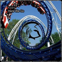 Kzary - Here We Go (Original Mix) [OUT NOW]