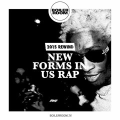 Rewind 2015: New Forms In Rap