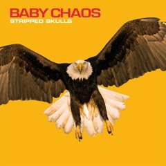 Stream Baby Chaos music | Listen to songs, albums, playlists for