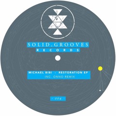 Michael Bibi - Excuse You (ONNO Remix) Solid Grooves