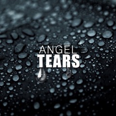 Angel Tears