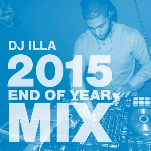 2015 - End Of Year Mix