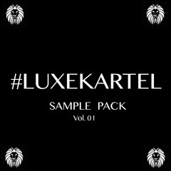 #LUXEKARTEL Sample Pack Vol.01