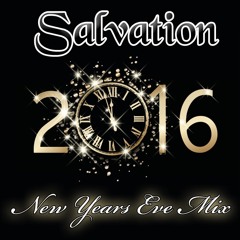 ** Salvation 2016 NYE Mix **
