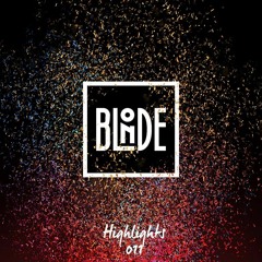 Blonde - Highlights Vol. 011 [NYE Classics Edition]